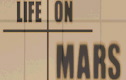 Life on Mars