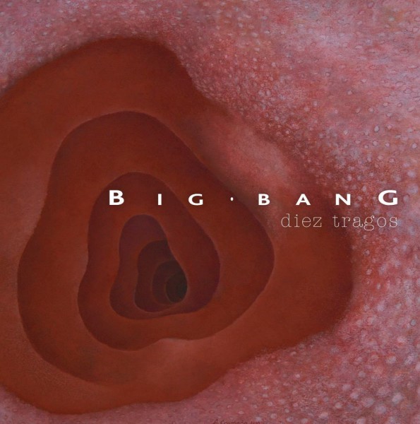 Big Bang Diez Tragos