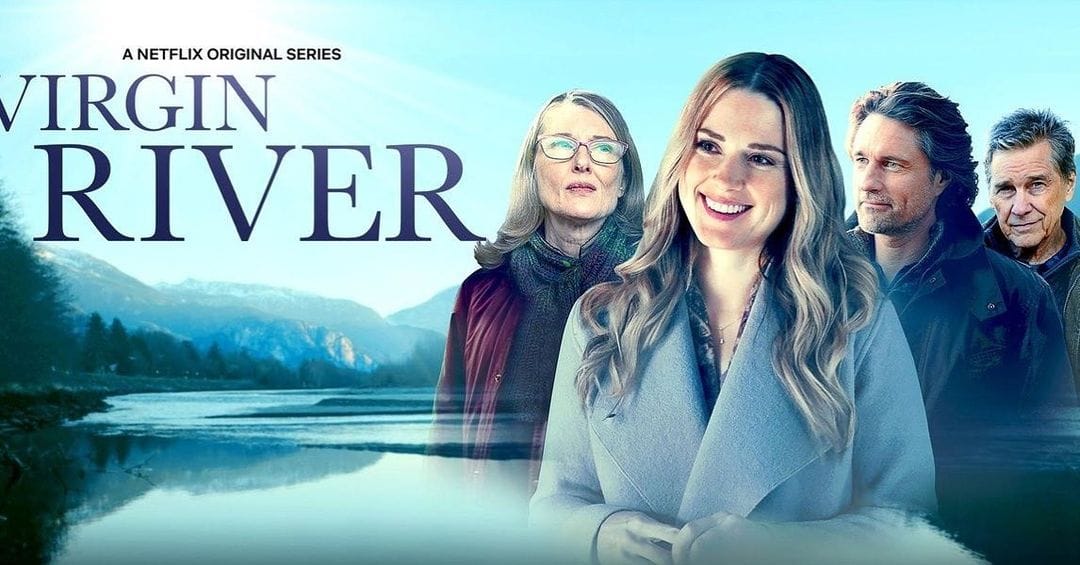 Quand La Saison 5 De Virgin River CeC | ¡Novedades de The Last Kingdom 5, Virgin River (Un Lugar Para