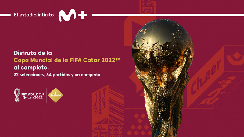 La Copa Mundial FIFA Catar 2022™, al completo y en 4K (UHD) en Movistar Plus+, a través del nuevo canal 24 horas GOL MUNDIAL
