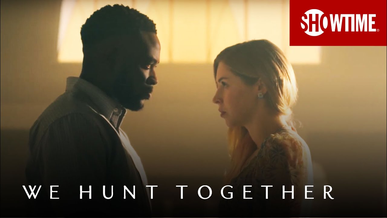 We Hunt Together Serie CeC | WE HUNT TOGETHER: Estreno en Showtime USA de nueva serie, en