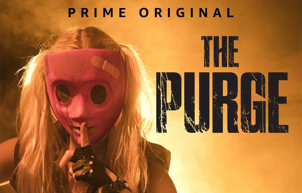 Cec Crítica De La Serie The Purge La Purga Temporada 1 Capítulos 1x01 Y 1x02 Primeras Conclusiones